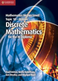 Book Cover for Mathematics Higher Level Topic 10 - Option by Paul Fannon, Vesna Kadelburg, Ben Woolley, Stephen Ward
