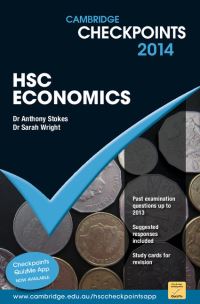 Book Cover for Cambridge Checkpoints HSC Economics 2014 by Anthony Stokes, Sarah Wright