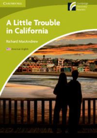 Book Cover for A Little Trouble in California by Richard MacAndrew