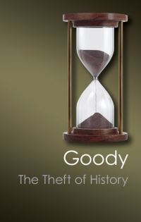 Book Cover for The Theft of History by Jack Goody