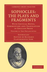 Book Cover for The Philoctetes Sophocles: The Plays and Fragments by Richard Claverhouse Jebb