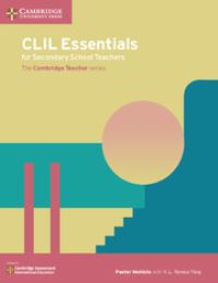 Book Cover for CLIL Essentials for Secondary School Teachers by Peeter Mehisto, Y L Teresa Ting