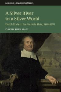Book Cover for A Silver River in a Silver World by David Fors Freeman