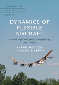 Book Cover for Dynamics of Flexible Aircraft by Rafael Palacios, Carlos E S Cesnik