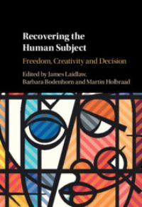 Book Cover for Recovering the Human Subject by James Laidlaw, Barbara Bodenhorn, Martin Holbraad