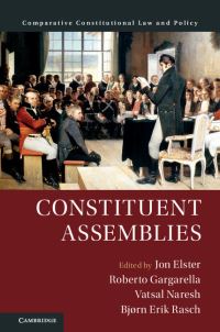 Book Cover for Constituent Assemblies by Jon Elster, Roberto Gargarella, Vatsal Naresh, Bjørn Erik Rasch