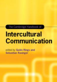 Book Cover for The Cambridge Handbook of Intercultural Communication by Guido Rings, Sebastian M Rasinger