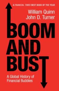Book Cover for Boom and Bust by William Quinn, John D Turner
