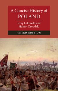 Book Cover for A Concise History of Poland by Jerzy Lukowski, W H Zawadzki