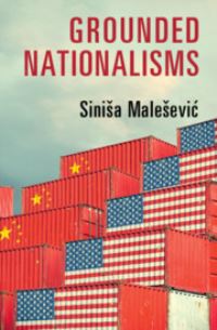 Book Cover for Grounded Nationalisms by Sinisa MaleseviÔc