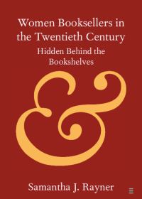 Book Cover for Women Booksellers in the Twentieth Century by Samantha J Rayner