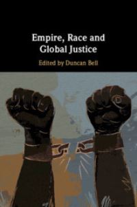 Book Cover for Empire, Race and Global Justice by Duncan Bell