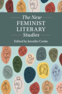 Book Cover for The New Feminist Literary Studies by Jennifer Cooke