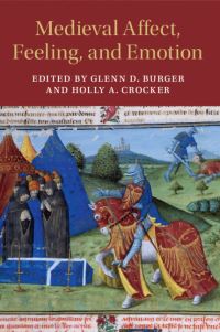 Book Cover for Medieval Affect, Feeling, and Emotion by Glenn Burger, Holly A Crocker