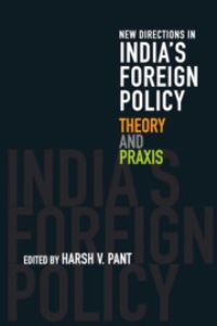 Book Cover for New Directions in India's Foreign Policy by Harsh V Pant