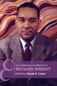 Book Cover for The Cambridge Companion to Richard Wright by Glenda Carpio
