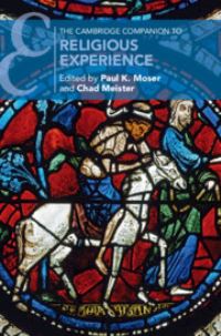 Book Cover for The Cambridge Companion to Religious Experience by Paul K Loyola University, Chicago Moser