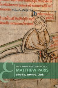 Book Cover for The Cambridge Companion to Matthew Paris by James G Clark