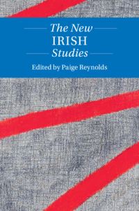 Book Cover for The New Irish Studies by Paige Reynolds