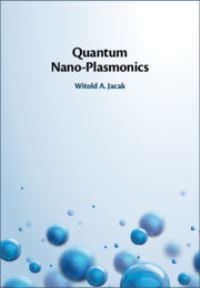 Book Cover for Quantum Nano-Plasmonics by Witold A Jacak