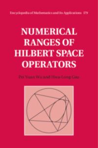 Book Cover for Numerical Ranges of Hilbert Space Operators by HwaLong Gau, Pei Yuan Wu