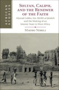 Book Cover for Sultan, Caliph and the Renewer of the Faith by Mauro Nobili