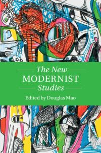 Book Cover for The New Modernist Studies by Douglas Mao