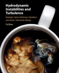 Book Cover for Hydrodynamic Instabilities and Turbulence by Ye Zhou
