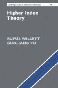 Book Cover for Higher Index Theory by Rufus Willett, Guoliang Yu