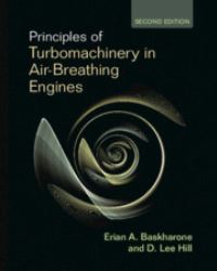 Book Cover for Principles of Turbomachinery in Air-Breathing Engines by Erian A Baskharone, D Lee Hill, Erian A Baskharone