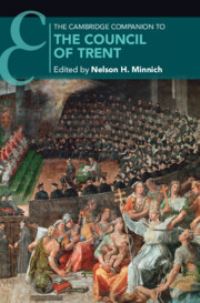 Book Cover for The Cambridge Companion to the Council of Trent by Nelson H Minnich