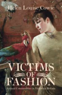 Book Cover for Victims of Fashion by Helen Cowie