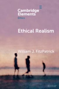 Book Cover for Ethical Realism by William Joseph FitzPatrick