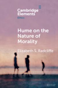 Book Cover for Hume on the Nature of Morality by Elizabeth Schmidt Radcliffe