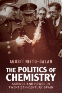 Book Cover for The Politics of Chemistry by Agustí NietoGalan
