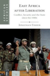 Book Cover for East Africa After Liberation by Jonathan Fisher