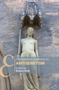 Book Cover for The Cambridge Companion to Antisemitism by Steven T Katz
