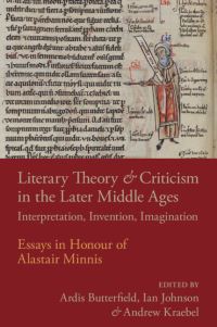 Book Cover for Literary Theory and Criticism in the Later Middle Ages by A J Minnis