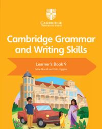 Book Cover for Cambridge Grammar and Writing Skills. Learner's Book 9 by Mike Gould, Eoin Higgins