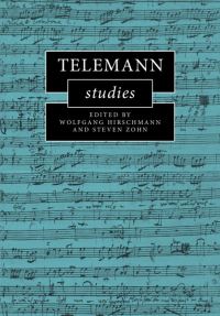 Book Cover for Telemann Studies by Wolfgang Hirschmann, Steven David Zohn