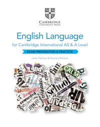 Book Cover for Cambridge International AS and A Level English Language Exam Preparation and Practice by Julian Pattison, Duncan Williams