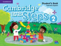 Book Cover for Cambridge Little Steps. Level 2 Student's Book by Gabriela Zapiain