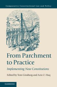 Book Cover for From Parchment to Practice by From Parchment to Practice Implementing New Constitutions Conference, University of Chicago