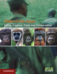 Book Cover for Killing, Capture, Trade and Ape Conservation. Volume 4 by Arcus Foundation