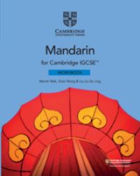 Book Cover for Cambridge IGCSE™ Mandarin Workbook by Martin Mak, Xixia Wang, Ivy Liu So Ling