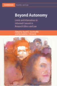 Book Cover for Beyond Autonomy by David G Kirchhoffer, Bernadette Richards
