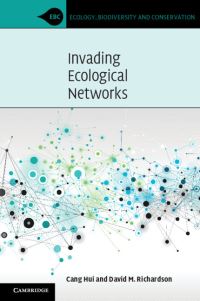 Book Cover for Invading Ecological Networks by Cang Hui, David M Richardson