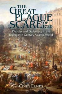 Book Cover for The Great Plague Scare of 1720 by Cindy Ermus