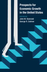 Book Cover for Prospects for Economic Growth in the United States by John W Diamond, George R Zodrow