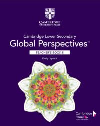 Book Cover for Cambridge Lower Secondary Global Perspectives. Stage 8 Teacher's Book by Keely Laycock